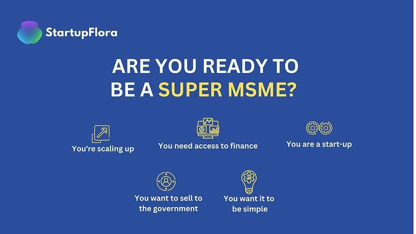 Are You Ready to Be a Super MSME?